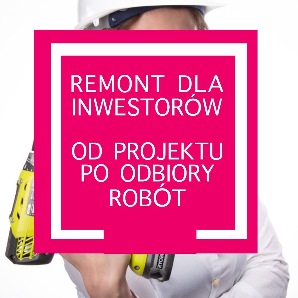 remont dla inwestorów